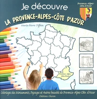 Je découvre la Provence-Alpes-Côte d'Azur