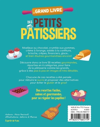 Le grand livre des petits pâtissiers