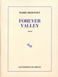 Marie Redonnet - Forever Valley.