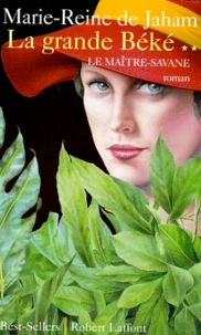 La Grande Béké Tome 2