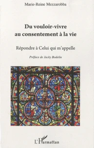 Du vouloir-vivre au consentement à la vie