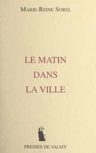 Le Matin dans la ville