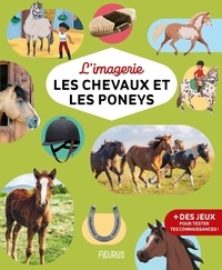 Marie-Renée Guilloret et Patricia Reinig - Les chevaux et les poneys.