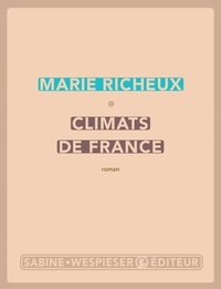 Marie Richeux - Climats de France.