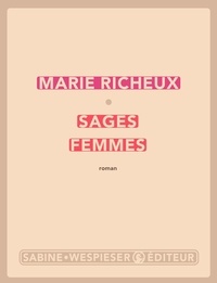 Marie Richeux - Sages femmes.