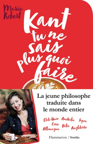 Kant tu ne sais plus quoi faire, il reste la philo - Occasion