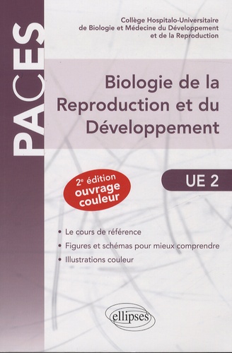 Biologie de la reproduction et du développement UE2 2e édition