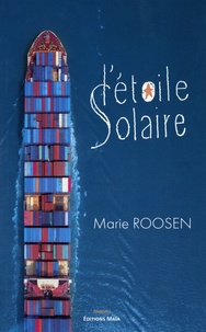 Marie Roosen - L'étoile solaire.