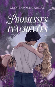 Promesses inachevées
