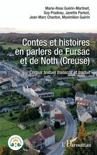 Contes et histoires en parlers de Fursac et de Noth (Creuse)