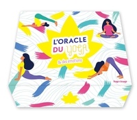 Marie-Rose Poujardieu - Oracle du yoga et des chakras - 22 cartes illustrées.