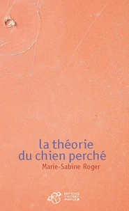 La théorie du chien perché