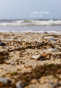 Marie Saille - Laisse de mer.
