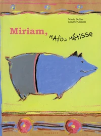 Miriam, mafou métisse