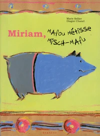 Miriam, mafou métisse