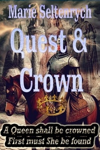 Téléchargement gratuit d'ebooks mobi Quest & Crown  - Quest & Crown 1, #1 (French Edition)