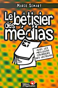 Marie Semart - Le Betisier Des Medias.