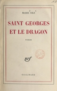 Marie Sils - Saint Georges et le dragon.