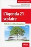 Marie-Simone Poublon - L'Agenda 21 scolaire - Méthode et outils pédagogiques.