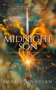  Marie Sinadjan - Midnight Son: A Prophecies of Ragnarok Story - The Prophecies of Ragnarok.