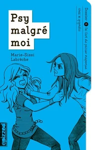 Psy malgré moi