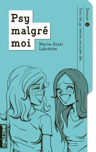 Psy malgré moi