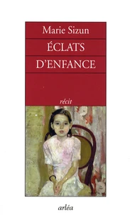 Eclats d'enfance