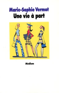 Une vie à part
