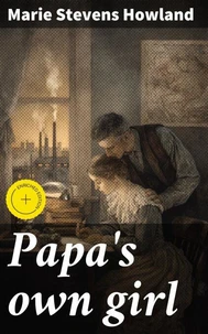 Papa's own girl