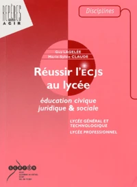 Réussir l'ECJS au lycée