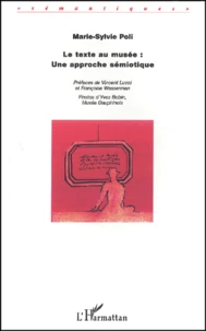 Le Texte Au Musee : Une Approche Semiotique