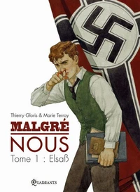 Malgré Nous Tome 01 : Lebensraum