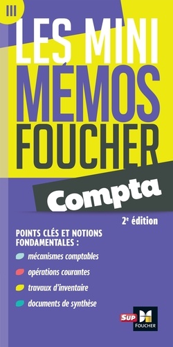 Marie Teste - Les mini memos Foucher -  Comptabilité - 2e édition - Révision.
