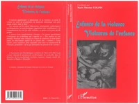Enfance de la violence, violences de l'enfance