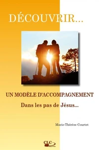 Découvrir... un modèle d'accompagnement