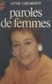 Marie-Thérèse Cuny et Annie Girardot - Paroles de femmes.