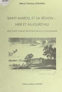 Marie-Thérèse Girardi et Jules Chevrier - Saint-Marcel et sa région : hier et aujourd'hui - Une place caractéristique dans le Chalonnais.