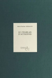 Le Chablais d'autrefois