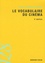 Le vocabulaire du cinéma 2e édition