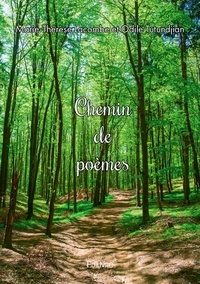 Téléchargements gratuits de livres audio sur iTunes Chemin de poèmes en francais 9782414608706  par Marie-Thérèse Lacombe, Odile Tutundjian