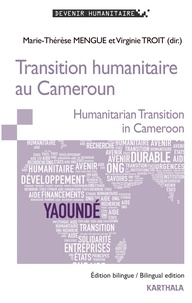 Marie-Thérèse Mengue et Virginie Troit - Transition humanitaire au Cameroun.