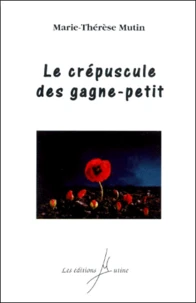 Le Crepuscule Des Gagne-Petit