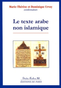 Marie-Thérèse Urvoy et Dominique Urvoy - Le texte arabe non islamique.