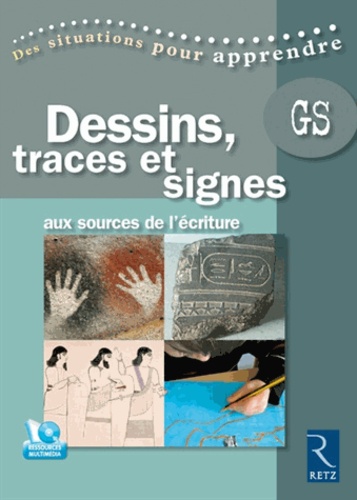 Marie-Thérèse Zerbato-Poudou - Dessins, traces et signes - Aux sources de l'écriture, grande section. 1 DVD