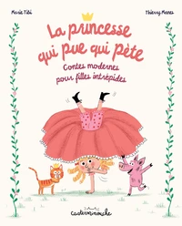 Contes modernes pour filles intrépides