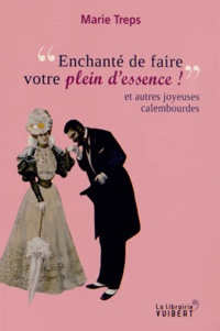Enchanté de faire votre plein dessence! - Et autres joyeuses calembourdes.pdf
