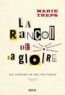 Marie Treps - La rançon de la gloire - Les surnoms des politiques.