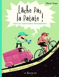 Lâche pas la patate
