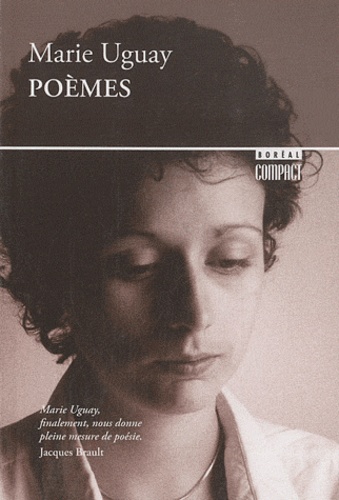 Marie Uguay - Poèmes.
