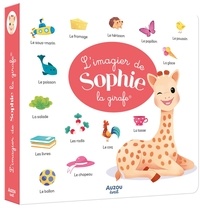 Marie Vanderbemden - L'imagier de Sophie la girafe.